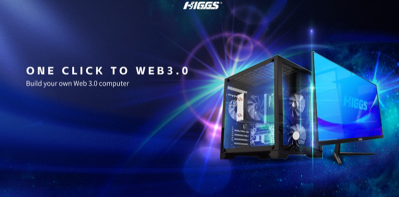 HiggsƳWeb3.0Xم^(q)K朑(yng)ðl(f)չ׌ DƬ